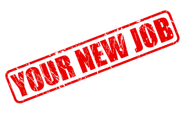 YOUR NEW JOB red stamp text