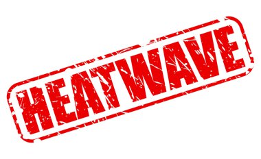 Sıcak hava dalgası kırmızı damga metni