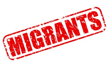 Göçmenler kırmızı damga metni