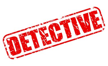 Dedektif kırmızı damga metni