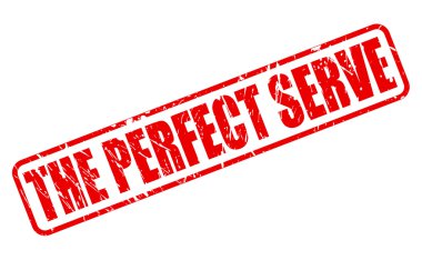 The perfect serve red stamp text clipart