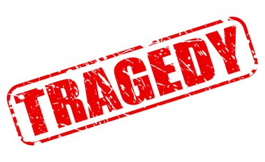 Trajedi kırmızı damga metni