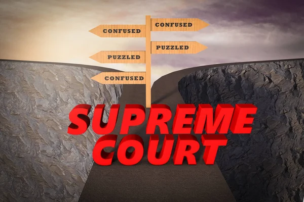Letter Supreme court with a confusion sign on a road demonstrating government law confusion concept. 3D illustration