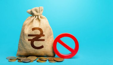 Ukrainian hryvnia money bag and red prohibition sign NO. Monitoring suspicious money flows. Termination projects. Confiscation of deposits. Monetary restrictions, freezing of bank accounts.