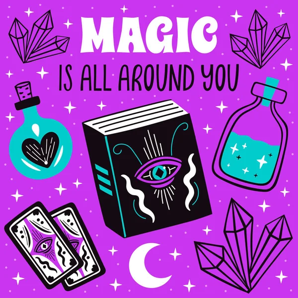Magie Ist Überall Sie Herum Plakat Mit Hexe Mystischen Symbolen — Stockvektor