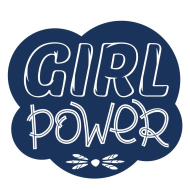 Kızlar için ilham verici bir alıntı. El yazısıyla yazılmış dekoratif poster. El yazısıyla çizilmiş güç kartı. Beyazda izole edilmiş.