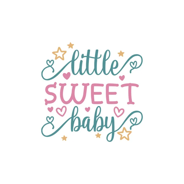 Kleine zoete baby citaat belettering — Stockvector