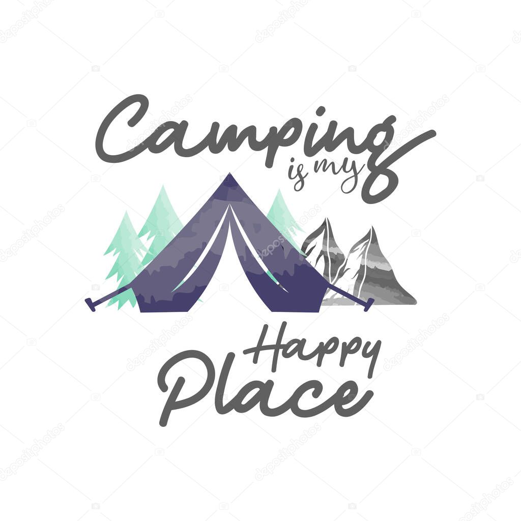 Camping is my happy place lettering typography