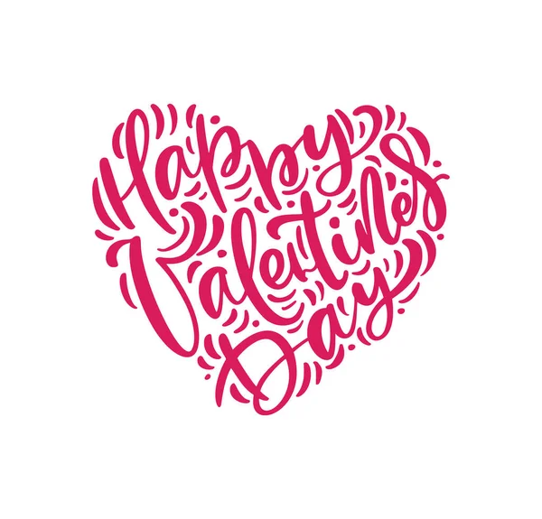 Векторный текст на день Святого Валентина в форме сердечно-романтической открытки. Ручной рисунок фраза плакат с современной каллиграфией. Ретро-винтажный стиль — стоковый вектор