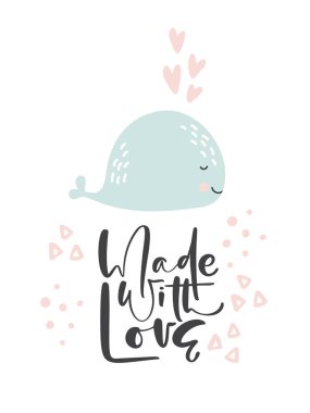 Sevimli el çizimi balina illüstrasyon vektörü karalama stili ve kaligrafik metin Sevgiyle Yapıldı. Çocuklar, kartlar için bebek tasarımı, poster, çocuk odası duvarları, kıyafetler. İskandinav tarzı
