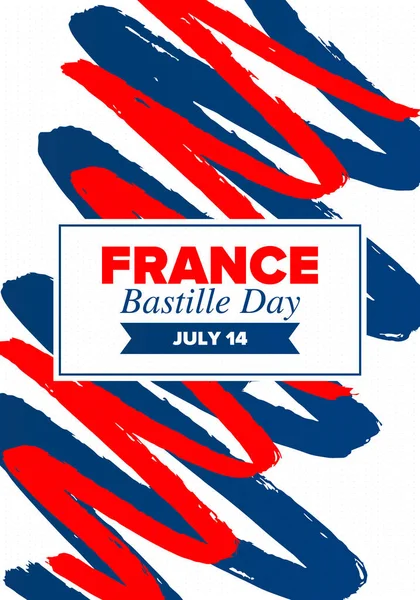 Día Bastilla Francia Fiesta Nacional Feliz Celebrada Anualmente Julio Bandera — Vector de stock