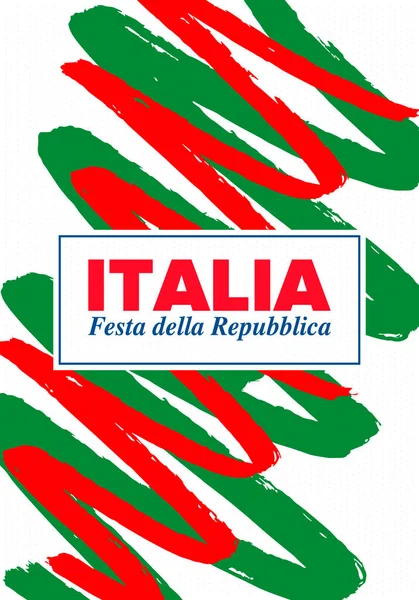 Festa Della Repubblica Italiana Teksti Italiaksi Italian Tasavallan Päivä Hyvää — vektorikuva