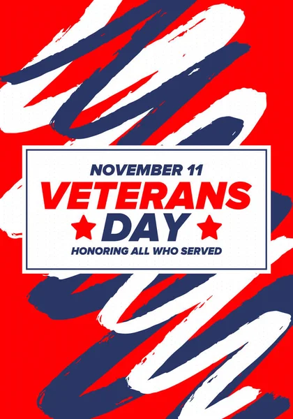 Veterans Day in United States. Federal holiday, celebrated annual in November 11. Honoring all who served. Patriotic american military concept. Poster, card, banner and background. Vector illustration