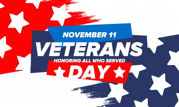 Veterans Day in United States. Federal holiday, celebrated annual in November 11. Honoring all who served. Patriotic american military concept. Poster, card, banner and background. Vector illustration