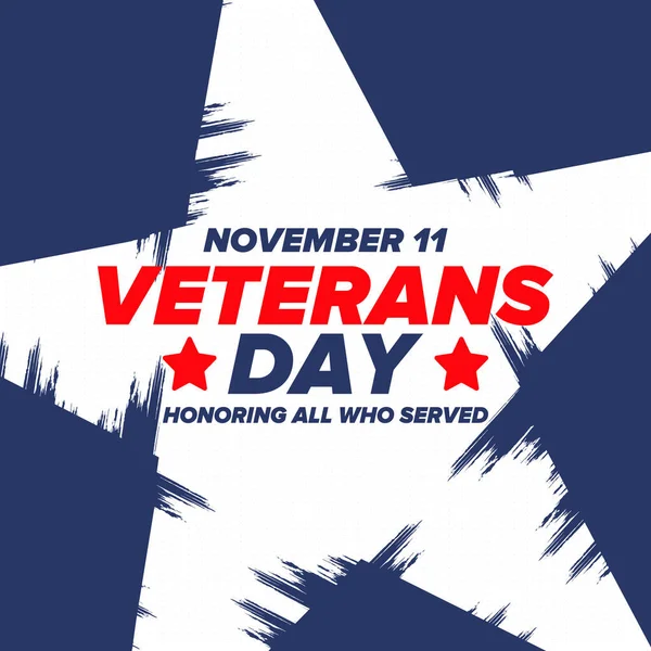 Veterans Day in United States. Federal holiday, celebrated annual in November 11. Honoring all who served. Patriotic american military concept. Poster, card, banner and background. Vector illustration