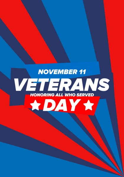 Veterans Day in United States. Federal holiday, celebrated annual in November 11. Honoring all who served. Patriotic american military concept. Poster, card, banner and background. Vector illustration