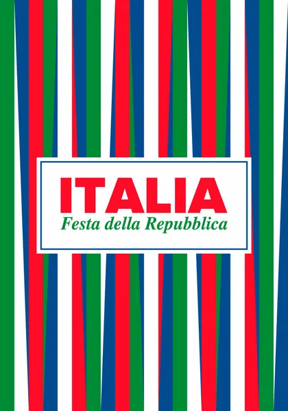 Festa Della Repubblica Italiana Text Auf Italienisch Tag Der Italienischen — Stockvektor