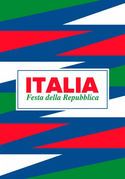 Festa Della Repubblica Italiana Tekst Het Italiaans Italiaanse Republiek Dag — Stockvector