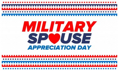 Askeri Eş Takdir Günü. Amerika 'da kutlandı. Silahlı Kuvvetler 'in eşlerinin Ulusal Bayram' da bağış, destek ve fedakarlıklarının tanınması. Poster, kart, pankart. Vektör