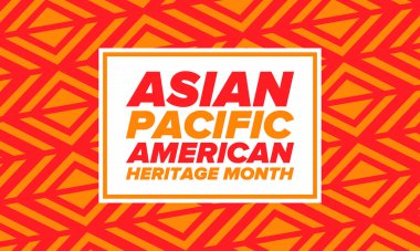 Asya Pasifik Amerikan Mirası Ayı. Mayıs 'ta kutlandı. Amerika Birleşik Devletleri 'ndeki Asya kökenli Amerikalıların ve Pasifik Adalılarının kültürünü, geleneklerini ve tarihini kutlar. Poster, kart, pankart. Vektör