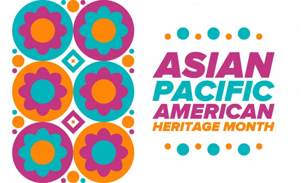 Asian Pacific American Heritage Month Inglês Celebrado Maio Ele Celebra — Vetor de Stock