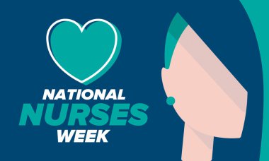 Ulusal Hemşireler Haftası. Teşekkürler hemşireler. Tıbbi ve sağlık hizmetleri konsepti. Virüslere ve hastalıklara karşı savaşanlar. Doktorların şerefine. Amerika 'da yıllık kutlama. Vektör illüstrasyon posteri