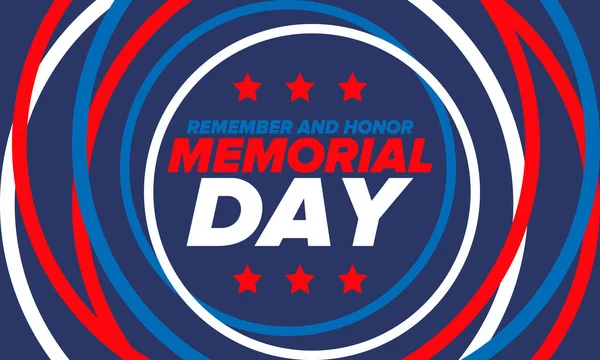 Memorial Day in United States. Remember and Honor. Federal holiday for remember and honor persons who have died while serving in the United States Armed Forces. Celebrated in May. Vector poster