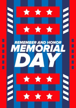 Amerika 'da Anma Günü. Unutma ve onurlandır. Birleşik Devletler Silahlı Kuvvetleri 'nde görev yaparken ölen insanları hatırlamak ve onurlandırmak için federal bayram. Mayıs 'ta kutlandı. Vektör posteri