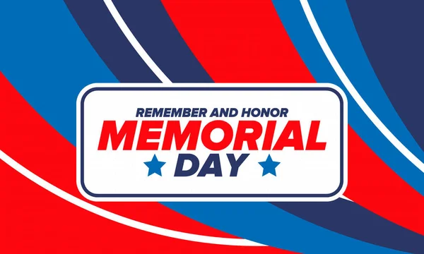 Memorial Day United States Remember Honor Federal Holiday Remember Honor — Stock Vector