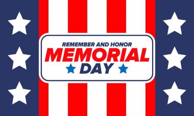 Amerika 'da Anma Günü. Unutma ve onurlandır. Birleşik Devletler Silahlı Kuvvetleri 'nde görev yaparken ölen insanları hatırlamak ve onurlandırmak için federal bayram. Mayıs 'ta kutlandı. Vektör posteri