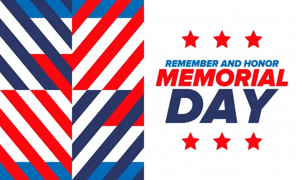 Memorial Day in United States. Remember and Honor. Federal holiday for remember and honor persons who have died while serving in the United States Armed Forces. Celebrated in May. Vector poster