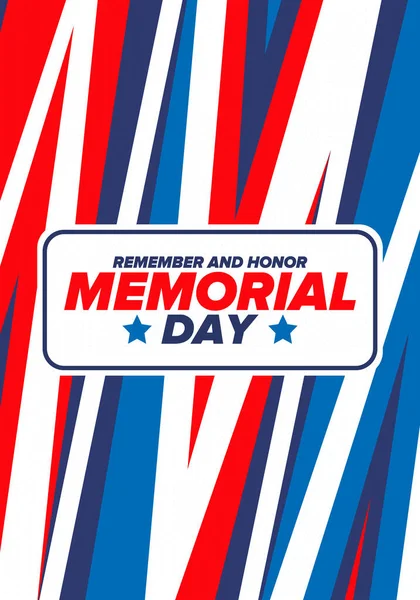 Memorial Day in United States. Remember and Honor. Federal holiday for remember and honor persons who have died while serving in the United States Armed Forces. Celebrated in May. Vector poster