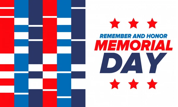 Memorial Day in United States. Remember and Honor. Federal holiday for remember and honor persons who have died while serving in the United States Armed Forces. Celebrated in May. Vector poster