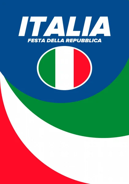 Festa Della Repubblica Italiana Κείμενο Στα Ιταλικά Ημέρα Της Ιταλικής — Διανυσματικό Αρχείο