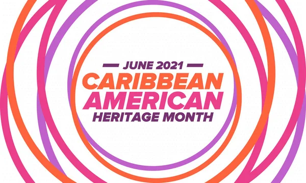 6月のカリブ海アメリカ遺産の月 文化の月アメリカの人々に お祭りで毎年お祝い お休みなさい ポスター カード バナー ベクトル図 — ストックベクタ