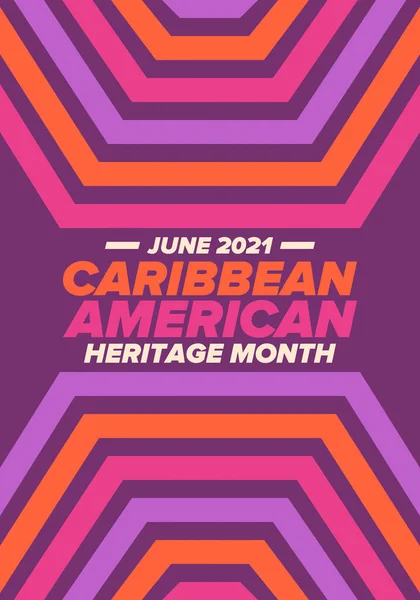 6月のカリブ海アメリカ遺産の月 文化の月アメリカの人々に お祭りで毎年お祝い お休みなさい ポスター カード バナー ベクトル図 — ストックベクタ