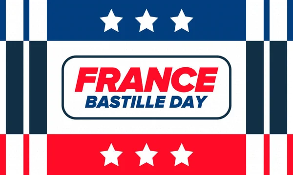 Día Bastilla Francia Fiesta Nacional Feliz Celebrada Anualmente Julio Bandera — Archivo Imágenes Vectoriales