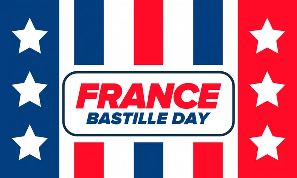 フランスのバスティーユの日 国民の幸せな休日は 7月14日に毎年祝われます フランス国旗 フランス独立と自由 愛国的要素だ フェスティバルデザイン ベクターポスターイラスト — ストックベクタ