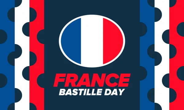 Día Bastilla Francia Fiesta Nacional Feliz Celebrada Anualmente Julio Bandera — Archivo Imágenes Vectoriales