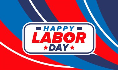 Mutlu İşçi Bayramı. Federal bayram, Amerika 'da yıllık kutlama. Amerikan işçi hareketi. Vatansever Amerikan unsurları. Poster, kart, afiş ve geçmiş. Vektör illüstrasyonu