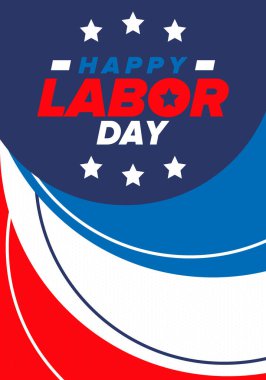 Mutlu İşçi Bayramı. Federal bayram, Amerika 'da yıllık kutlama. Amerikan işçi hareketi. Vatansever Amerikan unsurları. Poster, kart, afiş ve geçmiş. Vektör illüstrasyonu