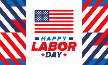 Mutlu İşçi Bayramı. Federal bayram, Amerika 'da yıllık kutlama. Amerikan işçi hareketi. Vatansever Amerikan unsurları. Poster, kart, afiş ve geçmiş. Vektör illüstrasyonu