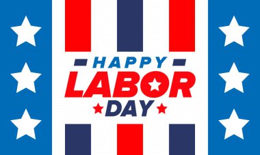 Mutlu İşçi Bayramı. Federal bayram, Amerika 'da yıllık kutlama. Amerikan işçi hareketi. Vatansever Amerikan unsurları. Poster, kart, afiş ve geçmiş. Vektör illüstrasyonu