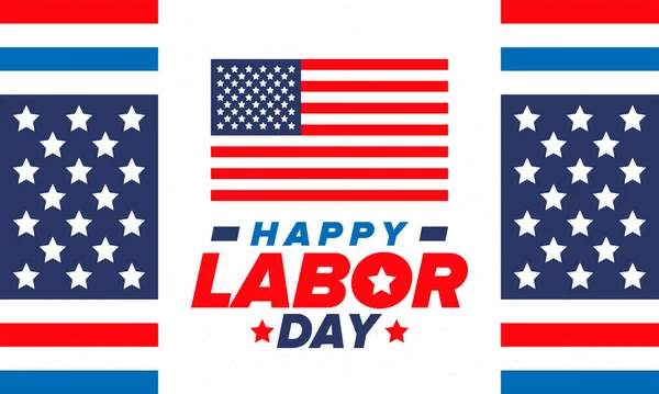 Днем Труда Государственный Федеральный Праздник Отмечается Ежегодно Соединенных Штатах Рабочее — стоковый вектор