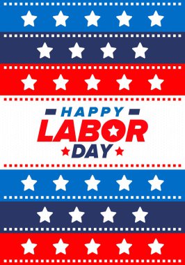 Mutlu İşçi Bayramı. Federal bayram, Amerika 'da yıllık kutlama. Amerikan işçi hareketi. Vatansever Amerikan unsurları. Poster, kart, afiş ve geçmiş. Vektör illüstrasyonu