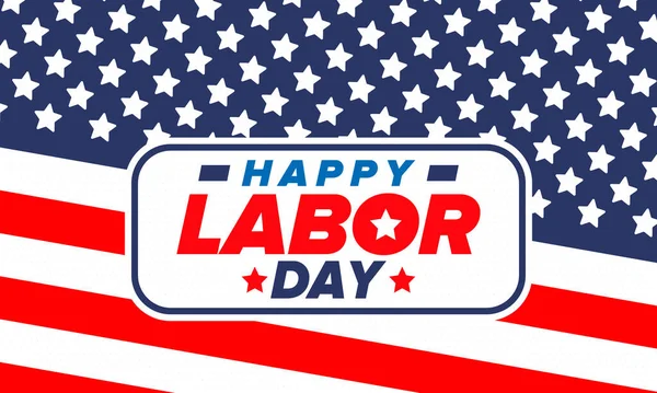 Happy Labor Day. Public federal holiday, celebrate annual in United States. American labor movement. Patriotic american elements. Poster, card, banner and background. Vector illustration