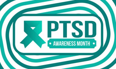 Haziran 'da TSSB Farkındalık Ayı. Travma Sonrası Stres Bozukluğu. Amerika 'da yıllık kutlama. Tıbbi sağlık ve farkındalık tasarımı. Poster, kart, afiş ve geçmiş. Vektör illüstrasyonu