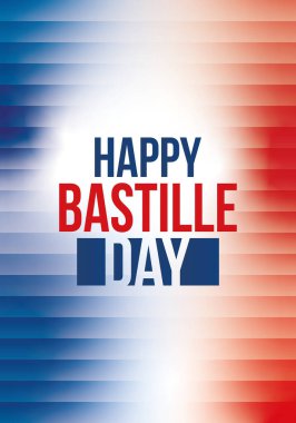 Fransa 'da Bastille Günü. Ulusal mutlu bayramlar, her yıl 14 Temmuz 'da kutlanıyor. Fransız bayrağı. Fransa bağımsızlık ve özgürlük. Vatansever unsurlar. Şenlik tasarımı. Vektör poster illüstrasyonu