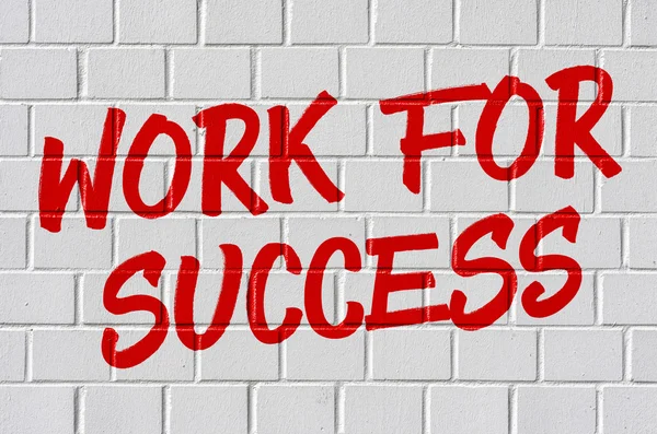 Graffiti on a brick wall - Work for success — Stock Photo, Image