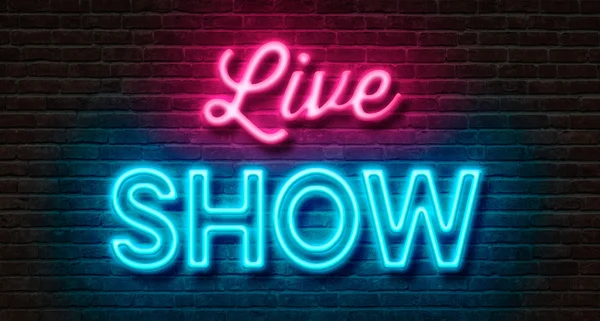 Neon sign on a brick wall - Live Show — Stock Photo, Image